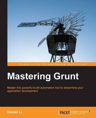 Mastering Grunt(English, Electronic book text, Li Daniel)