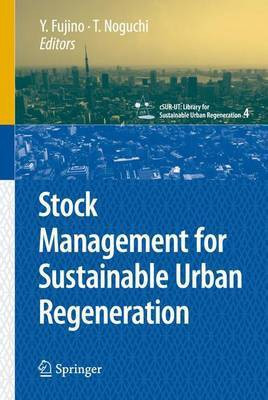 Stock Management for Sustainable Urban Regeneration(English, Electronic book text, Fujino Yozo)