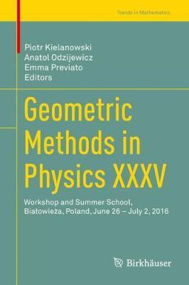 Geometric Methods in Physics XXXV(English, Hardcover, unknown)