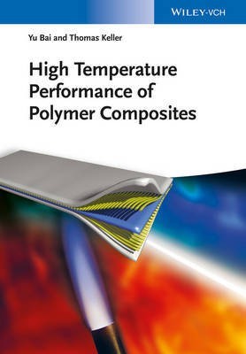 High Temperature Performance of Polymer Composites(English, Hardcover, Bai Yu)