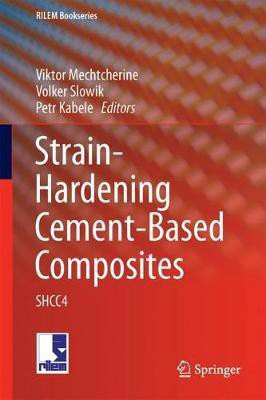 Strain-Hardening Cement-Based Composites(English, Hardcover, unknown)