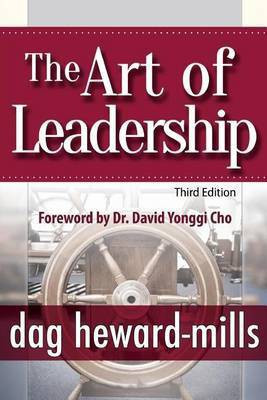 The Art of Leadership - 3rd Edition(English, Paperback, Heward-Mills Dag)