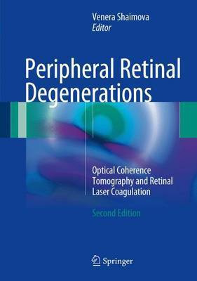 Peripheral Retinal Degenerations(English, Hardcover, unknown)