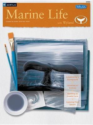 Marine Life with Wyland/Acrylic(English, Paperback, unknown)