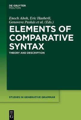 Elements of Comparative Syntax(English, Hardcover, unknown)