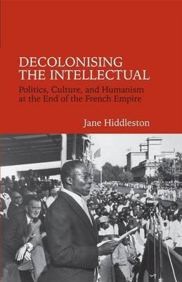 Decolonising the Intellectual(English, Electronic book text, Hiddleston Jane)