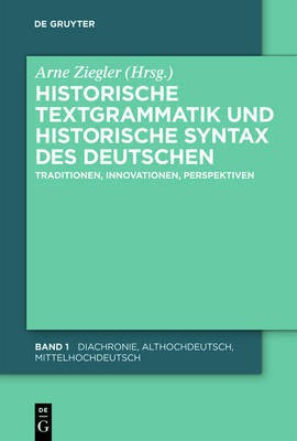 Historische Textgrammatik Und Historische Syntax Des Deutschen(German, Electronic book text, unknown)