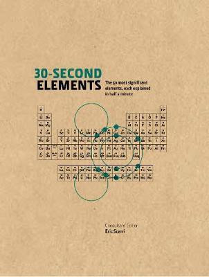 30-Second Elements(English, Electronic book text, Scerri Eric)
