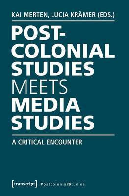 Postcolonial Studies Meets Media Studies(English, Electronic book text, unknown)