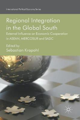 Regional Integration in the Global South(English, Hardcover, unknown)