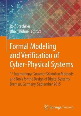 Formal Modeling and Verification of Cyber-Physical Systems(English, Electronic book text, unknown)