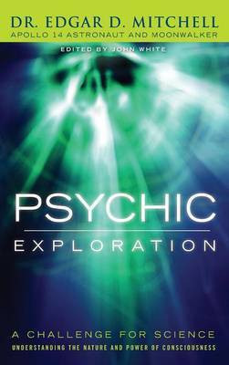 Psychic Exploration(English, Hardcover, Mitchell Edgar D)