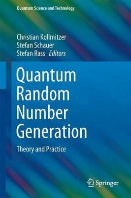 Quantum Random Number Generation(English, Hardcover, unknown)