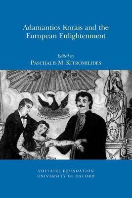 Adamantios Korais and the European Enlightenment(English, Paperback, unknown)