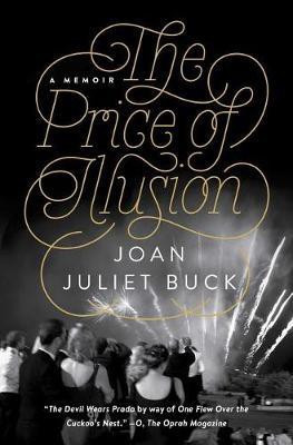 The Price of Illusion(English, Paperback, Buck Joan Juliet)