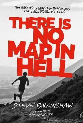 There is No Map in Hell(English, Electronic book text, Birkinshaw Steve)