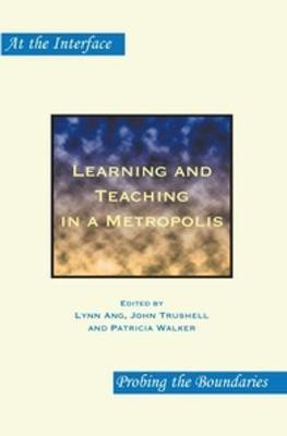 Learning and Teaching in a Metropolis(English, Paperback, unknown)