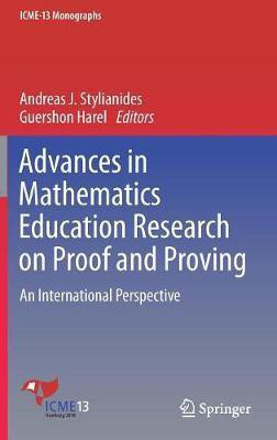 Advances in Mathematics Education Research on Proof and Proving(English, Hardcover, unknown)