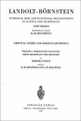 Molecular Constants from Microwave Spectroscopy: Group 2: Molecules and Radicals: Molecular Constants from Microwave Spectroscopy(English, Hardcover, Starck Barbara)
