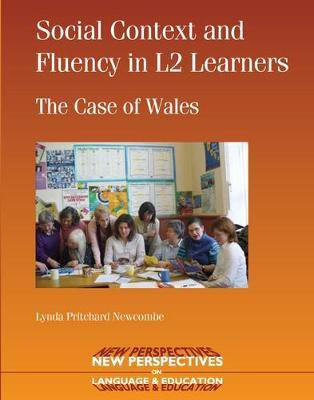 Social Context and Fluency in L2 Learners(English, Electronic book text, Pritchard Newcombe Lynda)