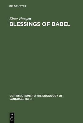 Blessings of Babel(English, Electronic book text, Haugen Einar)