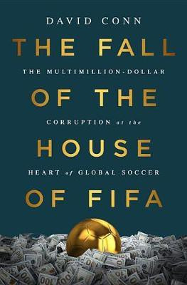 The Fall of the House of Fifa(English, Electronic book text, Conn David)