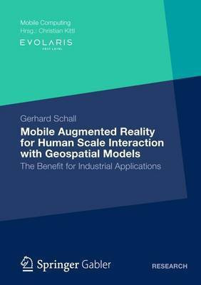 Mobile Augmented Reality for Human Scale Interaction with Geospatial Models(English, Electronic book text, Schall Gerhard)