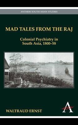 Mad Tales from the Raj(English, Electronic book text, Ernst Waltraud)