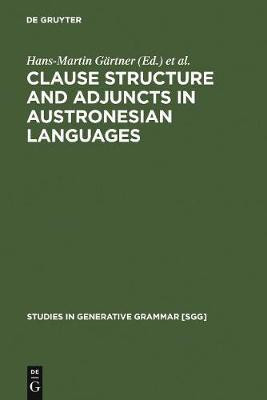 Clause Structure and Adjuncts in Austronesian Languages(English, Electronic book text, unknown)