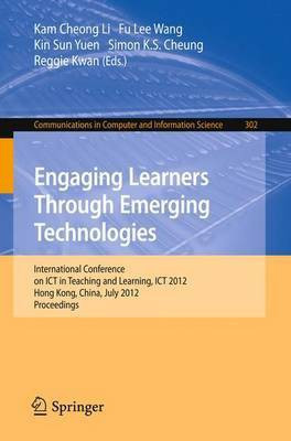 Engaging Learners Through Emerging Technologies(English, Paperback, unknown)