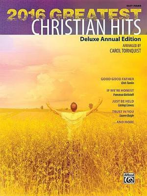 2016 Greatest Christian Hits(English, Paperback, unknown)