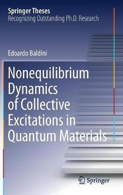 Nonequilibrium Dynamics of Collective Excitations in Quantum Materials(English, Hardcover, Baldini Edoardo)