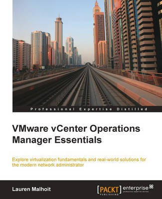 VMware vCenter Operations Manager Essentials(English, Electronic book text, Malhoit Lauren)
