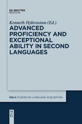 Advanced Proficiency and Exceptional Ability in Second Languages(English, Paperback, unknown)