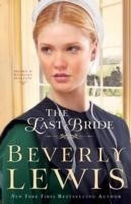 The Last Bride(English, Paperback, Lewis Beverly)
