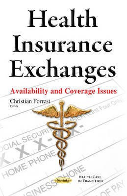 Health Insurance Exchanges(English, Paperback, Forrest Christian)