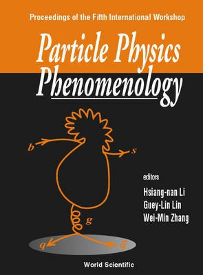 Particle Physics Phenomenology(English, Electronic book text, Lin Guey-Lin)