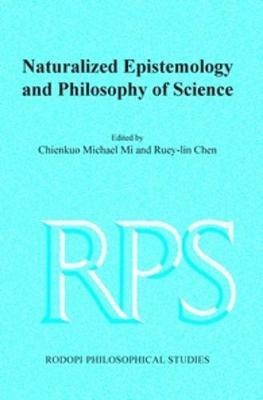 Naturalized Epistemology and Philosophy of Science(English, Paperback, unknown)