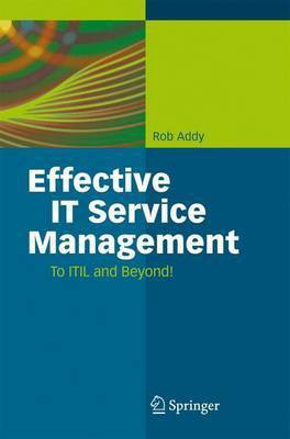 Effective it Service Management(English, Electronic book text, Addy Rob)