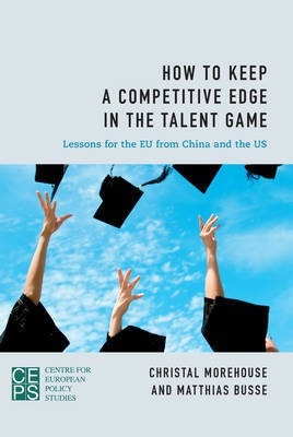 How to Keep a Competitive Edge in the Talent Game(English, Paperback, Morehouse Christal)