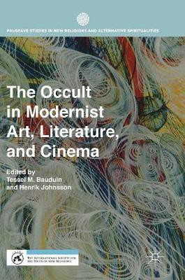 The Occult in Modernist Art, Literature, and Cinema(English, Hardcover, unknown)