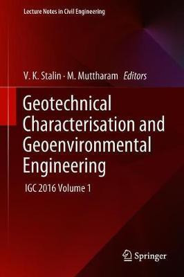Geotechnical Characterisation and Geoenvironmental Engineering(English, Hardcover, unknown)