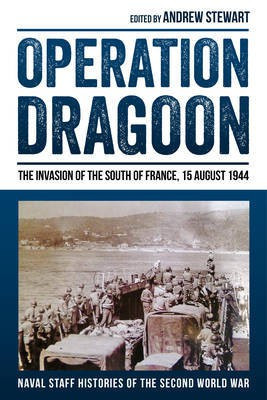 Operation Dragoon(English, Hardcover, Stewart Andrew)