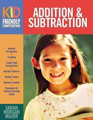 Addition & Subtraction(English, Paperback, Major Sarah K. Morgan)