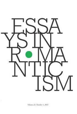 Essays in Romanticism, Volume 22.1 2015(English, Paperback, unknown)