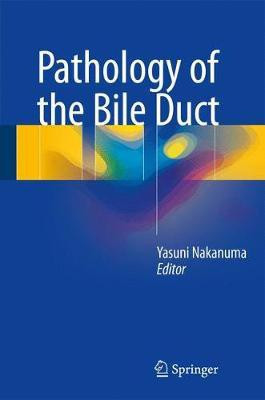 Pathology of the Bile Duct(English, Hardcover, unknown)
