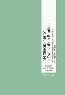 Interdisciplinarity in Translation Studies(English, Paperback, unknown)