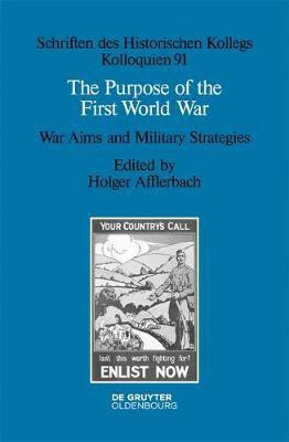 The Purpose of the First World War(English, Electronic book text, unknown)