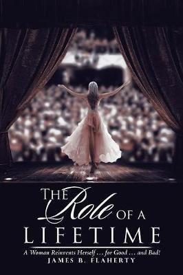The Role of a Lifetime(English, Paperback, Flaherty James B)