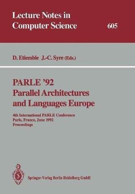 PARLE '92. Parallel Architectures and Languages Europe(English, Paperback, unknown)